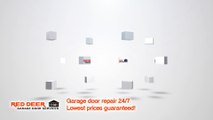 Garage Door Repair Red Deer, Alberta - Call us today! (403) 844-6620