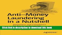 Anti-Money Laundering in a Nutshell: Awareness and Compliance for Financial Personnel and Business