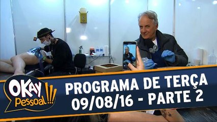 Okay Pessoal!!! 09.08.16 - Terça - Parte 2