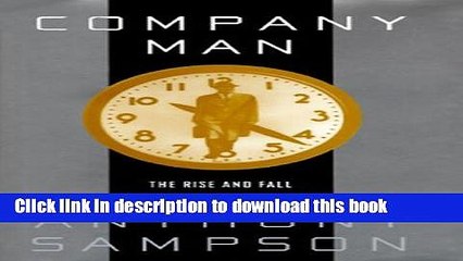 [Read PDF] Company Man:: The Rise and Fall of Corporate Life Download Free