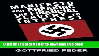 Manifesto for Breaking the Financial Slavery to Interest For Free