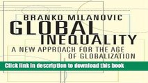 [Popular] Global Inequality: A New Approach for the Age of Globalization Paperback Free