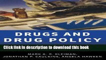 [Download] Drugs and Drug Policy: What Everyone Needs to KnowÂ® Paperback Online