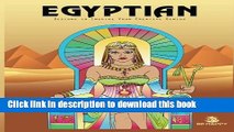 [Read PDF] Egyptian: Adult Coloring Book, Designs to Inspire Your Creative Genius Download Online