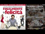 Leonardo Pieraccioni -  Memoria e fiducia - Finalmente la Felicità - Colonna Sonora Ufficiale