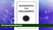behold  Manifesto for Philosophy: Followed by Two Essays: 