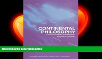 complete  Continental Philosophy: A Contemporary Introduction (Routledge Contemporary