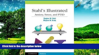 Full [PDF] Downlaod  Stahl s Illustrated Anxiety, Stress, and PTSD  READ Ebook Online Free