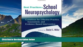 READ FREE FULL  Best Practices in School Neuropsychology: Guidelines for Effective Practice,