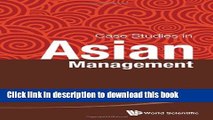 [Download] Case Studies in Asian Management Hardcover Free