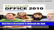 [Download] Microsoft Office 2010: Introductory (Shelly Cashman Series(r) Office 2010) by Shelly,