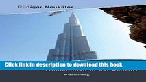 [Download] Abu Dhabi und Dubai: Willkommen in der Zukunft (German Edition) Hardcover Free