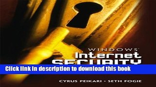 [Download] Windows Internet Security: Protecting Your Critical Data Paperback Free