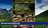 READ FREE FULL  Improving Organizational Interventions For Stress and Well-Being: Addressing