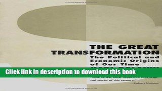 [Popular] The Great Transformation: The Political and Economic Origins of Our Time Kindle Online