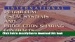 [Popular] International Petroleum Fiscal Systems and Production Sharing Contracts Paperback