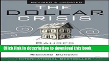 [Popular] The Dollar Crisis: Causes, Consequences, Cures Paperback Online
