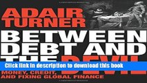 [Popular] Between Debt and the Devil: Money, Credit, and Fixing Global Finance Kindle Collection
