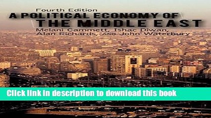 [Popular] A Political Economy of the Middle East Kindle Online