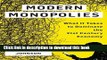 [Popular] Modern Monopolies: What It Takes to Dominate the 21st Century Economy Hardcover Collection