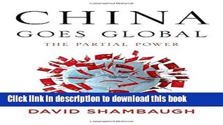 [Popular] China Goes Global: The Parial Power Kindle Free