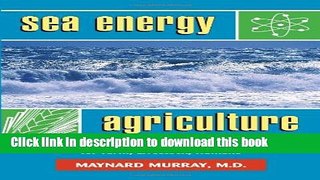 [Popular] Sea Energy Agriculture Paperback Online