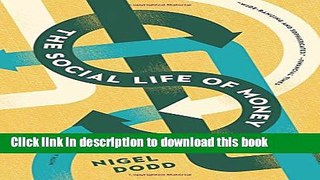 [Popular] The Social Life of Money Paperback Online