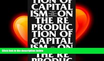 there is  On The Reproduction Of Capitalism: Ideology And Ideological State Apparatuses