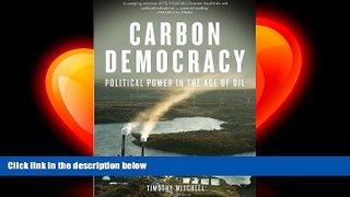 there is  Carbon Democracy: Political Power in the Age of Oil