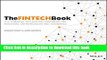[Popular] The FINTECH Book: The Financial Technology Handbook for Investors, Entrepreneurs and
