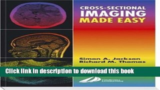 [Download] Cross-Sectional Imaging Made Easy, 1e Hardcover Online