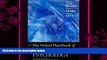 behold  The Oxford Handbook of Political Psychology: Second Edition (Oxford Handbooks)