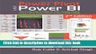 [Download] Power Pivot and Power BI: The Excel User s Guide to DAX, Power Query, Power BI   Power