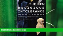 different   The New Religious Intolerance: Overcoming the Politics of Fear in an Anxious Age