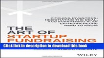 [Popular] The Art of Startup Fundraising: Pitching Investors, Negotiating the Deal, and Everything
