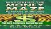 [Popular] Mastering the Money Maze: 10 Steps to Winning Business Financing Paperback Collection