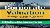 [Popular] Corporate Valuation: Measuring the Value of Companies in Turbulent Times Paperback Free