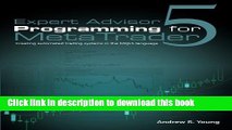 [Popular] Expert Advisor Programming for MetaTrader 5: Creating automated trading systems in the