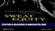 [Popular] Sweat Equity: Inside the New Economy of Mind and Body (Bloomberg) Hardcover Free