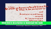 [Download] The Logodaedalian s Dictionary of Interesting and Unusual Words Kindle Free