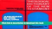 [Download] Theological Dictionary of the New Testament: Abridged in One Volume Kindle Collection