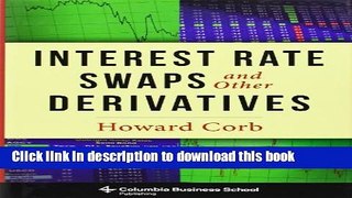 [Popular] Interest Rate Swaps and Other Derivatives Kindle Collection