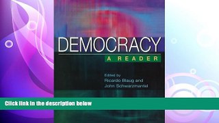 complete  Democracy: A Reader