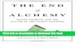[Popular] The End of Alchemy: Money, Banking, and the Future of the Global Economy Hardcover