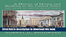 [Popular] History of Money and Banking in the United States: The Colonial Era to World War II