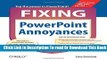 [Download] Fixing PowerPoint Annoyances: How to Fix the Most Annoying Things About Your Favorite