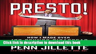 [Popular] Presto!: How I Made Over 100 Pounds Disappear and Other Magical Tales Paperback Free