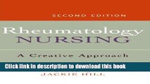 [Download] Rheumatology Nursing: A Creative Approach Hardcover Collection