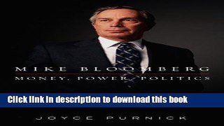 [Popular] Mike Bloomberg: Money, Power, Politics Hardcover Collection