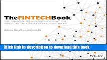 [Popular] The FINTECH Book: The Financial Technology Handbook for Investors, Entrepreneurs and